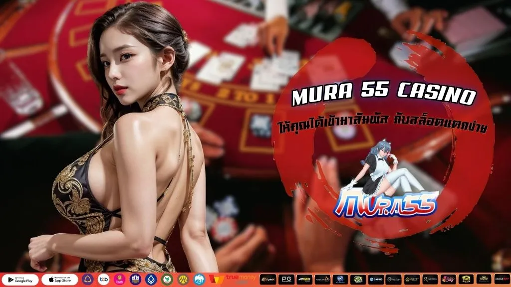 MURA 55 CASINO